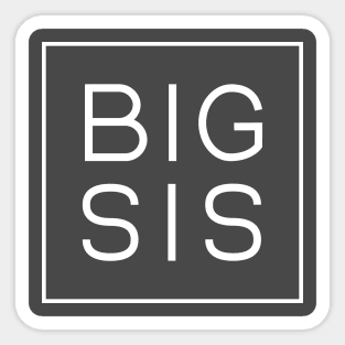 Big Sis Sticker